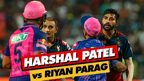 harshal patel and riyan parag fight