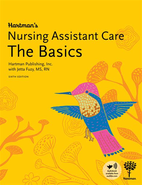 Hartman’s Nursing Assistant Care The Basics, 6th Edition Workbook
