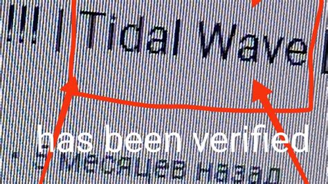 has tidal wave been verified