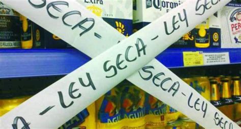 hasta cuando es la ley seca