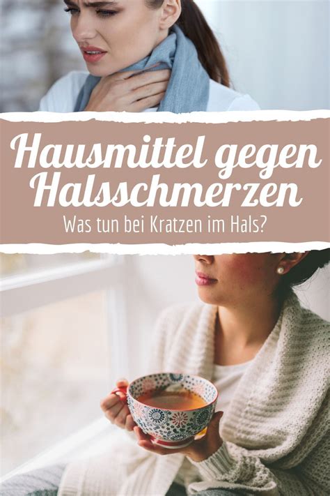 hausmittel gegen kratzen im hals und husten