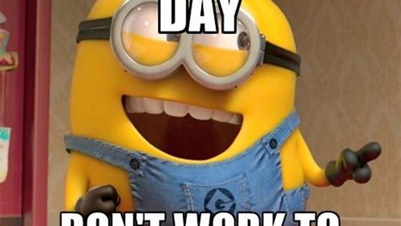 Unleash the Power of "Have a Good Day at Work Pictures": Discoveries and Insights that Transform Workdays