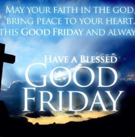 have a blessed good friday