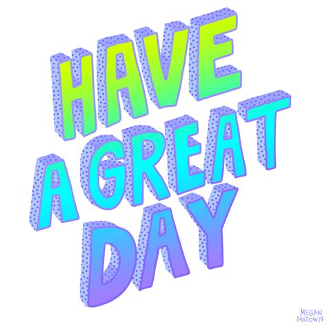 have a good day gif