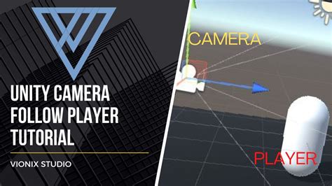 have camera follow player unity