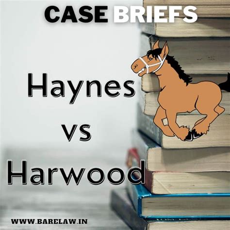 haynes vs harwood case
