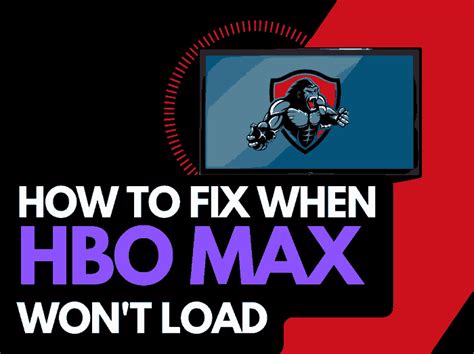 hbo max app won't load samsung tv
