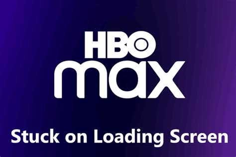 hbo max not loading on pc