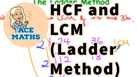 hcf and lcm using ladder method