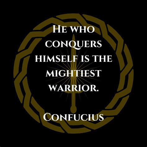 he conquers who conquers himself