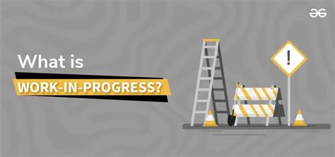 He Is A Work In Progress Meaning