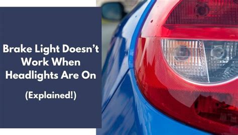 Headlights Doesn't Work