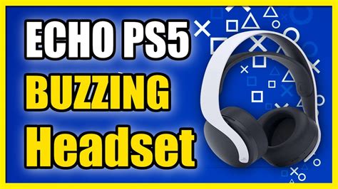 Headphones Echoing Ps5