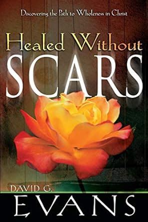 healed without scars book