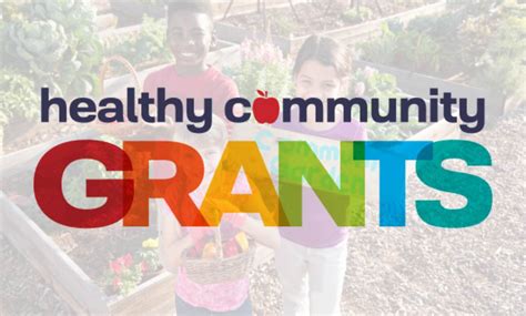 healthy community grant program