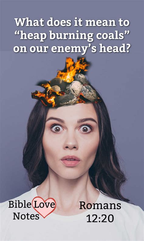 heaping coals on their head bible