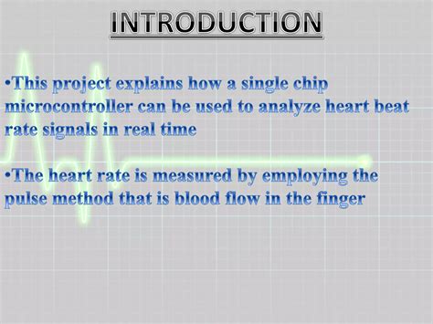 Heart Beat Monitoring System Using Pic Microcontroller Ppt