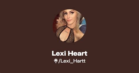 heart onlyfans lexi