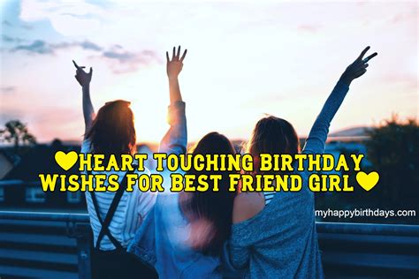heart touching birthday wishes for best friend girl