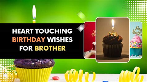 heart touching birthday wishes for brother 2022