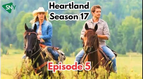 heartland season 17 episode 5 full episode