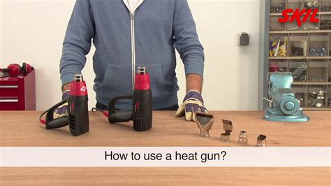 Heat Gun Instructions