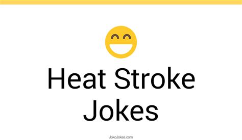Heat Stroke Jokes