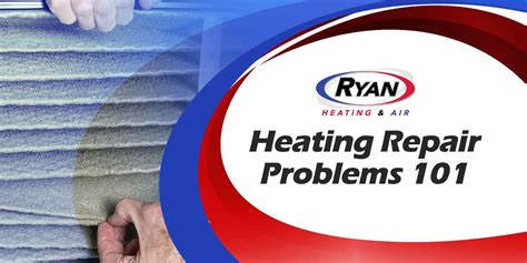 Heating Repair Problems
