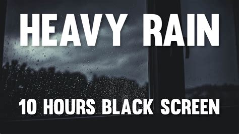 heavy rain sounds 10 hours black screen