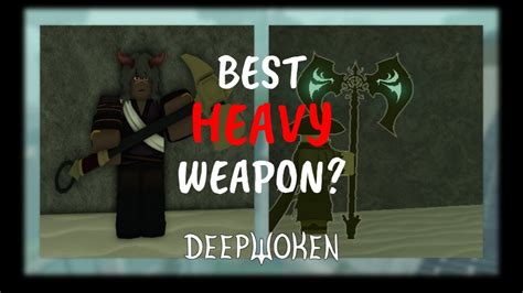 heavy weapon requirements deepwoken