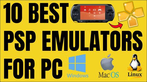 heel of The proficient PSP Emulators for Windows microcomputer