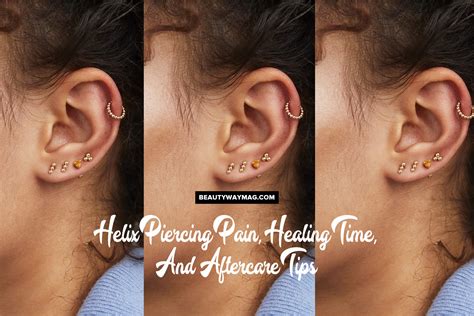 Helix Piercing Healing Time: A Guide to Faster Recovery and Aftercare Tips