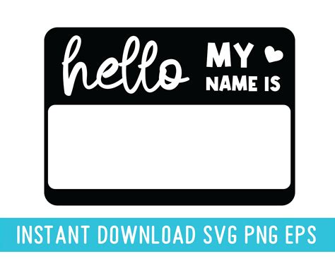Hello my name is SVG, PNG, PDF, Cricut, Silhouette, Cricut svg