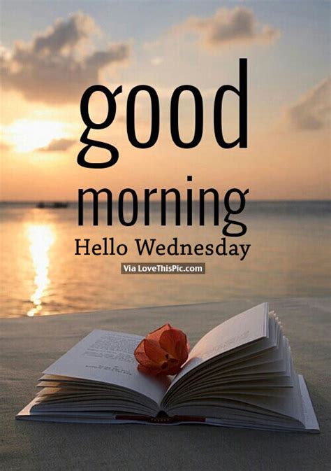 hello wednesday good morning images