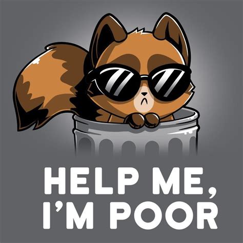 help me i am poor