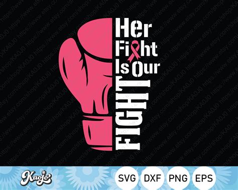 Her Fight is Our Fight SVG Cancer Fighting SVG Breast Cancer Etsy
