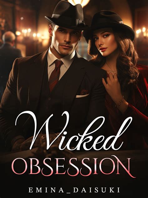 her wicked obsession