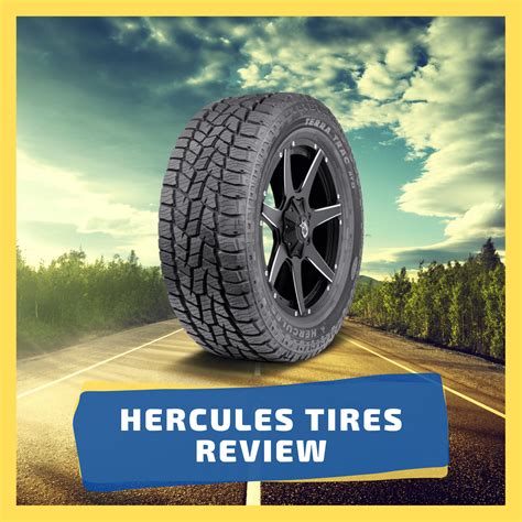 hercules tires reviews consumer reports