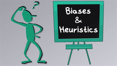 heuristics and cognitive biases
