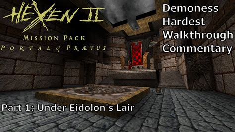 Hexen 2 Walkthrough