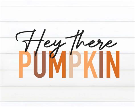 Hey There Pumpkin SVG, PDF, PNG, Halloween SVG