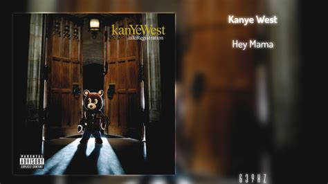 hey mama by kanye west