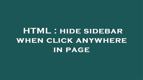 Hide Sidebar When Click Anywhere In Page