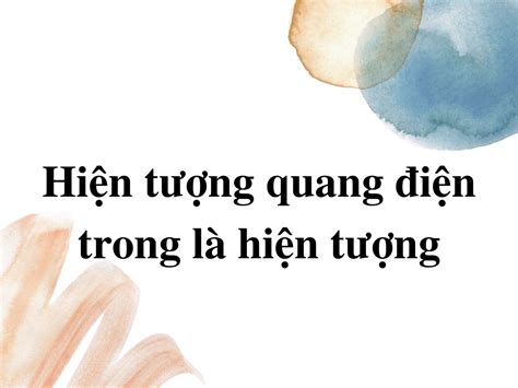 hien tuong quang dien trong la hien tuong