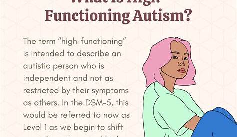 HighFunctioning Autism Overview and More