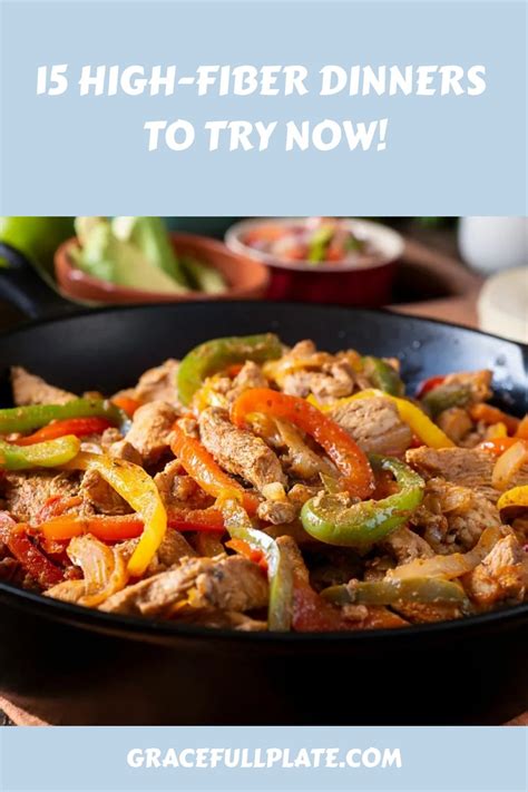 Boost Your Health with a Delicious High Fiber Dinner