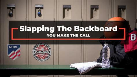 High School Basketball Rules Slapping Backboard
