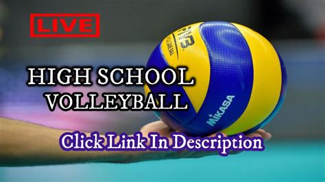 high school volleyball live