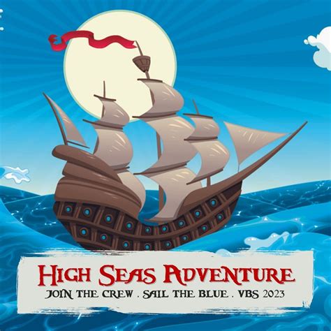 Group Vbs High Seas Adventure