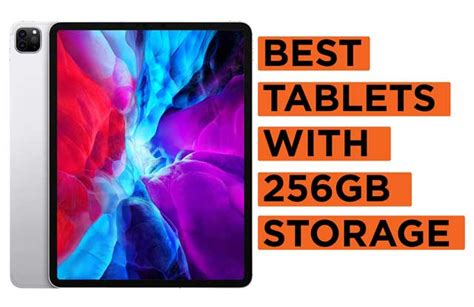 High Storage Capacity Tablets